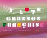 I LOVE CHANSON FRANÇAISE