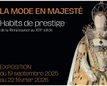 La mode en majesté